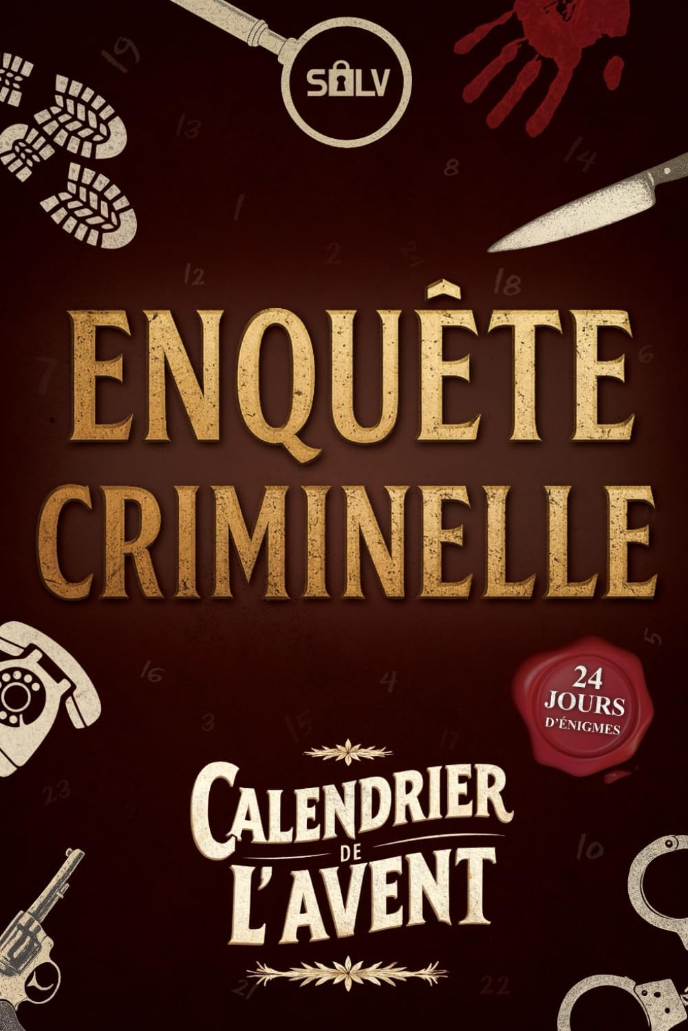 Calendrier de l'Avent Enquêtes criminelles — Murder party (livre-jeu adultes)