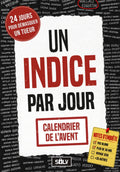 Un Indice par Jour — Calendrier de l'Avent enquête par élimination
